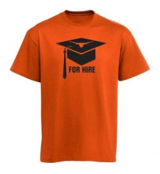 Texas Longhorns For Hire Graduation T-Shirt Burnt Orange